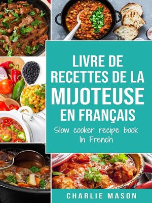 cover image of livre de recettes de la mijoteuse En français/ slow cooker recipe book In French